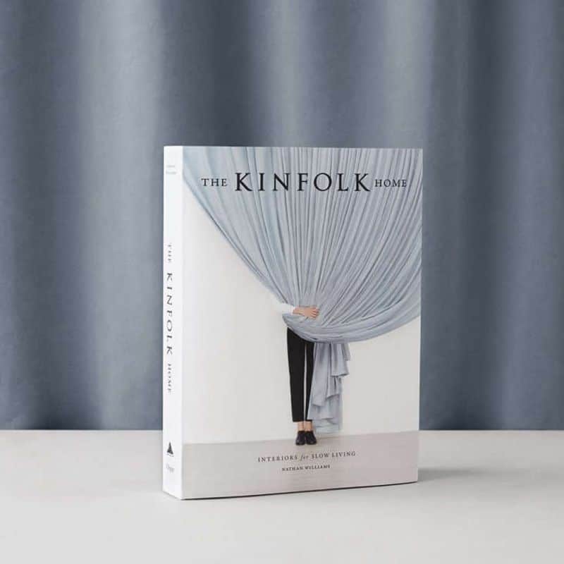 The Kinfolk Home: Interiors for Slow Living
